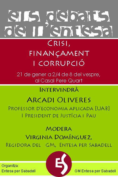 100121 Debat, finançament i corrupció. A.Oliveres